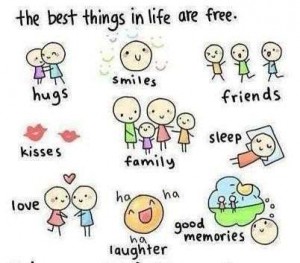 Best things in life are free