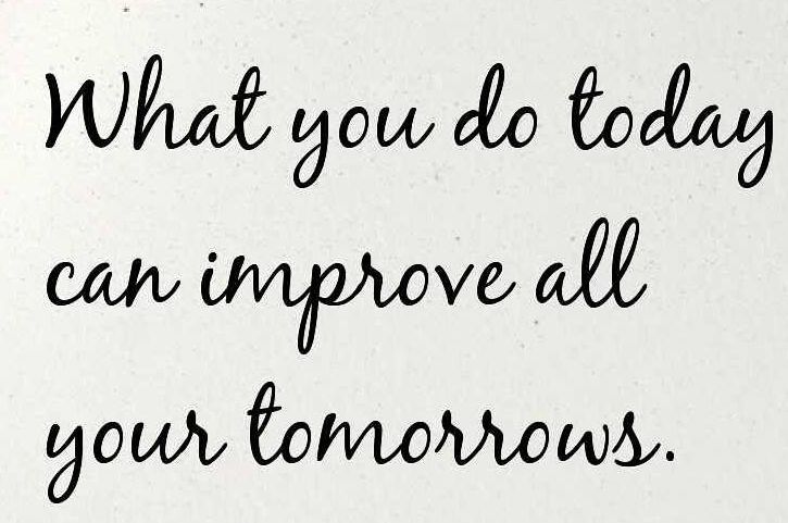 What you do today Quote by R Marston